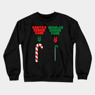 Santa's Senior Cane, Santa Cane, Candy Cane Christmas, Santa Is Getting Older, Santa Claus, Happy Holidays, Funny Xmas, Christmas Humor, Christmas Present, Merry Christmas Crewneck Sweatshirt